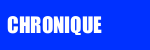 chronique